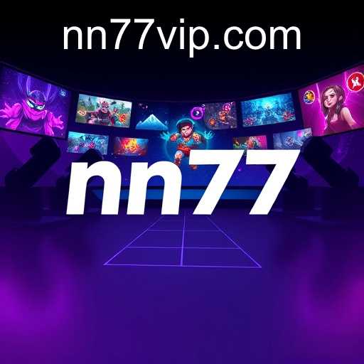 The Rise of nn77: Revolutionizing Online Gaming